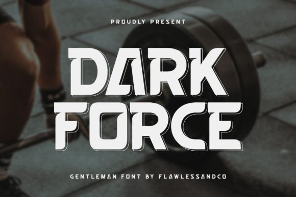 Dark Force Font: Bold Typography for High-Impact Marketing