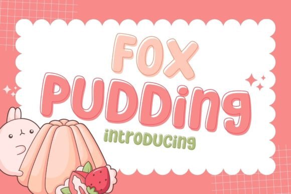 Fox Pudding Font: A Playful Display Typeface for Branding
