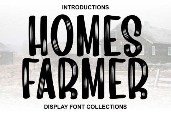 Homes Farmer Font: Adding Warmth to Web Design