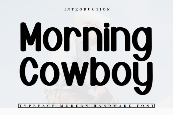 Morning Cowboy: A Refined Display Font for Business Branding