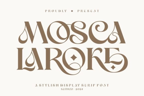 Mosca Laroke Font: A Display Serif for Modern Campaigns