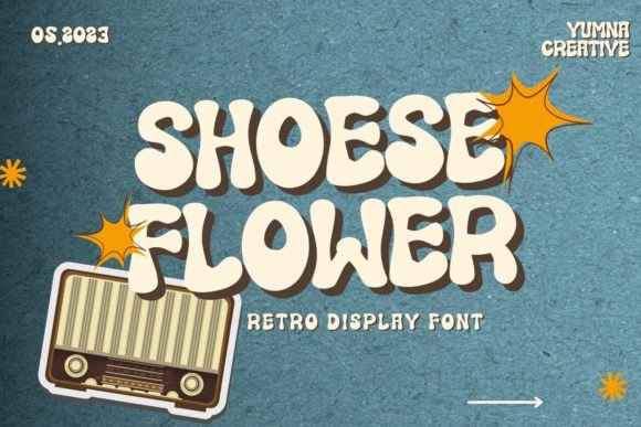 Shoese Flower Font: A Retro Display Typeface for Branding